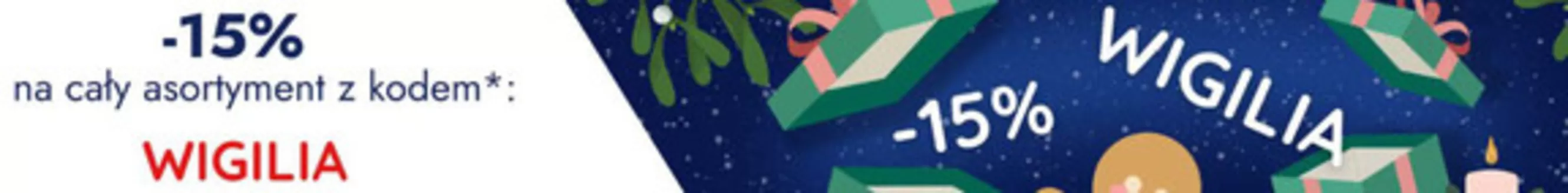 Katalog Oleofarm24 w: Świętoszówka | - 15 %  | 2025-12-24T00:00:00.000Z - 2026-01-07T00:00:00.000Z