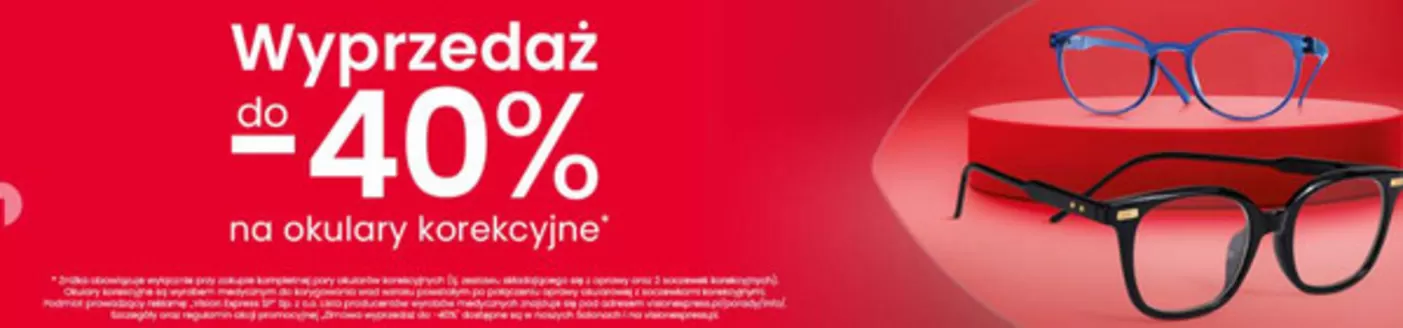 Katalog Vision Express w: Tychy | Wyprzedaż do - 40 % | 2026-02-02T00:00:00.000Z - 2026-02-16T00:00:00.000Z