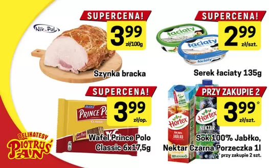 Katalog Delikatesy Piotruś Pan w: Grudziądz | Supercena ! | 2026-02-09T00:00:00.000Z - 2026-02-11T00:00:00.000Z