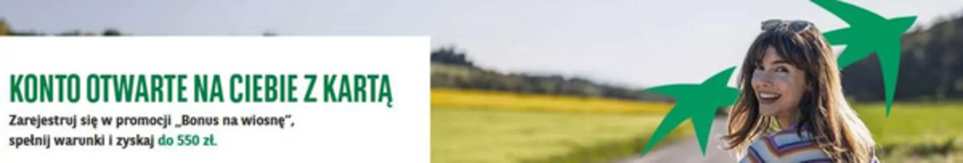 Katalog BNP Paribas Bank Polski w: Polkowice | Spring bonus  | 2026-04-01T00:00:00.000Z - 2026-04-15T00:00:00.000Z