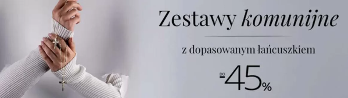 Katalog Jubiler w: Olsztyn | Do - 45 %  | 2026-04-27T00:00:00.000Z - 2026-05-11T00:00:00.000Z