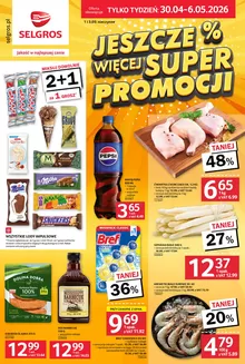 Katalog Selgros | Jeszcze więcej super promocji! | 2026-04-30T00:00:00.000Z - 2026-05-06T00:00:00.000Z