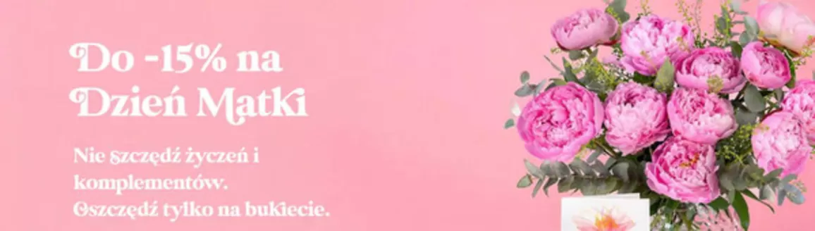 Katalog EuroFlorist w: Aleksandria | Do -15% na Dzień Matki | 2026-05-14T00:00:00.000Z - 2026-05-26T00:00:00.000Z