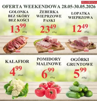 Katalog Pelcowizna | Weekend pełen świeżości w naszych sklepach | 2026-05-28T00:00:00.000Z - 2026-05-30T00:00:00.000Z