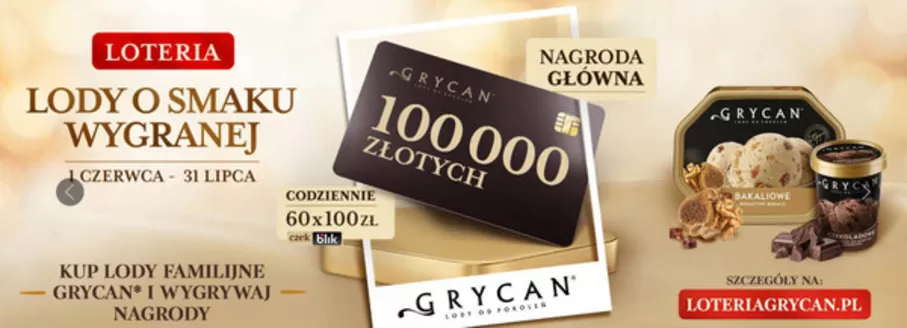 Katalog Grycan | Promoci do 31lipca | 2026-06-01T00:00:00.000Z - 2026-07-31T00:00:00.000Z