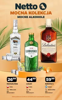 Katalog Netto w: Jedlnia - Letnisko | Mocna kolekcja Mocne alkohole | 2026-06-22T00:00:00.000Z - 2026-07-04T00:00:00.000Z