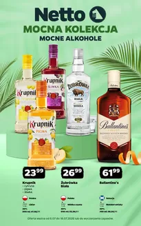 Katalog Netto w: Grabownica Starzeńska | Mocna kolekcja mocne alkohole | 2026-07-06T00:00:00.000Z - 2026-07-18T00:00:00.000Z