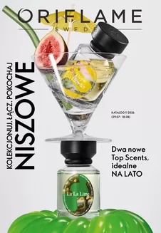 Katalog Oriflame | Najlepsze oferty dla oszczędnych | 2026-07-29T00:00:00.000Z - 2026-08-18T00:00:00.000Z