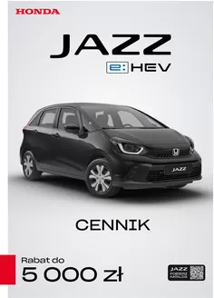 Katalog Honda w: Solec Kujawski | JAZZ eHEV Cennik Prod2026 RokModey 2027 2026 04 27 v1 | 2026-01-01T00:00:00.000Z - 2026-12-31T00:00:00.000Z
