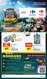 Katalog Carrefour w: Kobierzyce | Gazetka PSI PATROL I DINOZAURY | 2026-07-29T00:00:00.000Z - 2026-08-22T00:00:00.000Z