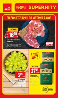 Katalog POLOmarket | SuperHity POLOmarkt do wtorku 08.09 (G37) | 2026-09-07T00:00:00.000Z - 2026-09-08T00:00:00.000Z