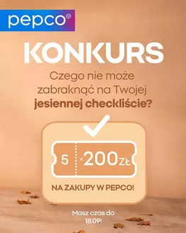 Katalog Pepco | Nowe oferty do odkrycia | 2026-09-12T00:00:00.000Z - 2026-09-18T00:00:00.000Z