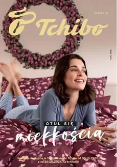 Katalog Tchibo | Otul się miękkością | 2026-10-06T00:00:00.000Z - 2026-10-20T00:00:00.000Z