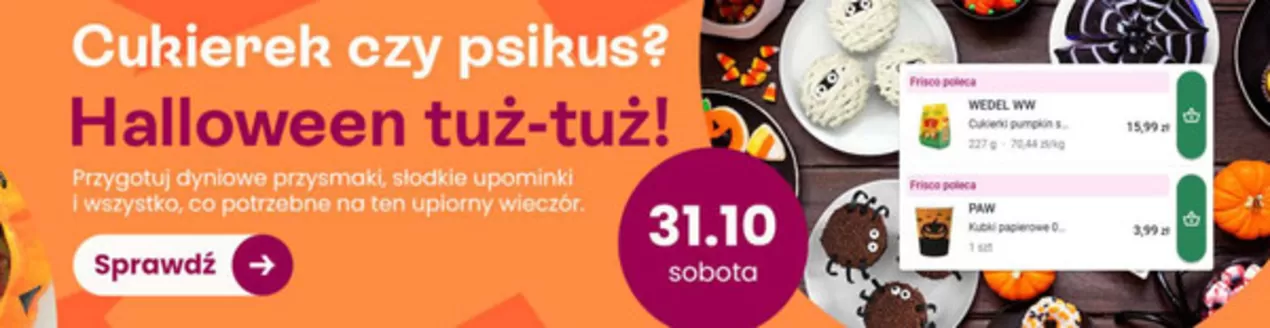 Katalog Frisco w: Czarnocin | Halloween tuż-tuż! | 2026-10-21T00:00:00.000Z - 2026-10-31T00:00:00.000Z