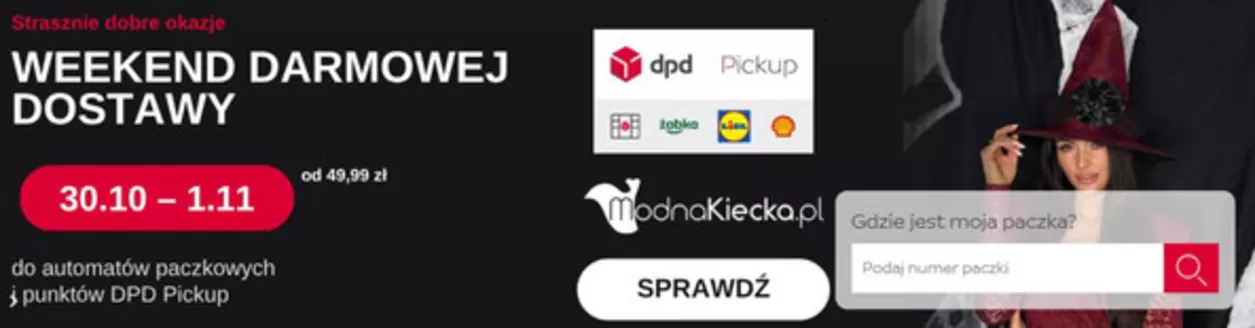 Katalog DPD w: Libertów | Weekend darmowej dostawy  | 2026-10-30T00:00:00.000Z - 2026-11-01T00:00:00.000Z