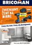 Katalog Bricoman w: Wieszowa | Gazetka Bricoman | 2026-07-20T00:00:00.000Z - 2026-08-16T00:00:00.000Z