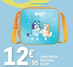 Bluey - Lancheira Festival