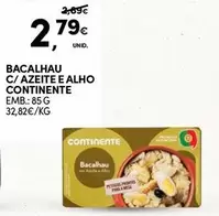 Continente - Bacalhau C/Azeite E Alho