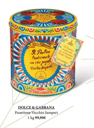 Dolce & Gabbana - Panettone Vecchio Samperi
