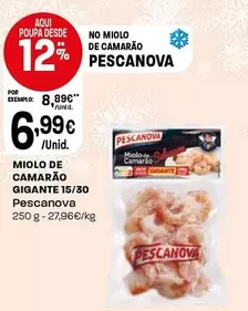 Pescanova - Miolo De Camarão Gigante 15/30