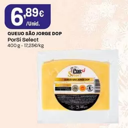 Porsi Select - Queijo São Jorge Dop