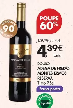 Adega - Douro  De Freixo Montes Reserva