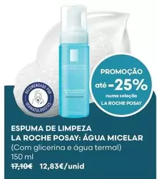 La Roche Posay - Espuma De Limpeza Água Micelar 