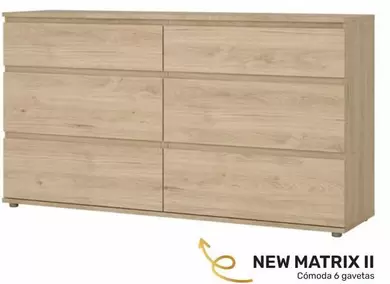 New Matrix Cómoda 6 Gavetas