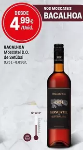Bacalhoa - Moscatel D.O. De Setúbal