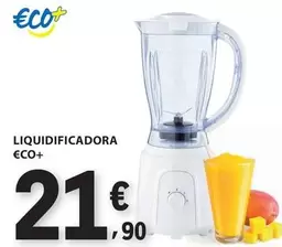 €CO+ - Liquidificadora