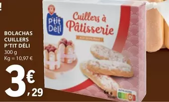 Bolachas Cuillers P'tit Déli