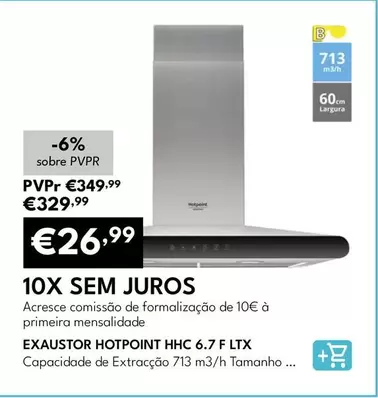 Hotpoint - Exaustor HHC 6.7 F LTX