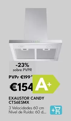 Candy - Exaustor CTS6ESMX