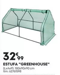 Estufa "greenhouse"