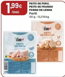Porsi - Peito De Peru, Peito De Frango Forno De Lenha