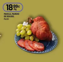Porsi - Paiola, Painho De Sousel