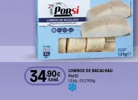 Porsi - Lombos De Bacalhau
