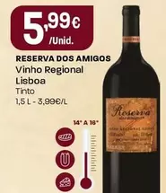 Reserva Dos Amigos - Vinho Regional Lisboa