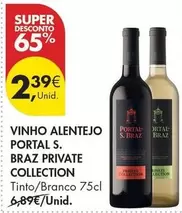 Alentejo - Vinho  Portal S. Braz Private