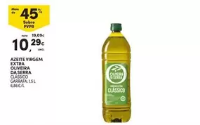 Oliveira da Serra - Azeite Virgem Extra Extra Oatmera