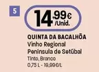 Quinta Da Bacalhóa - Vinho Regional Peninsula De Setubal Tinto, Branco
