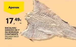 Continente - Bacalhau Graudo De 1 Da Noruca