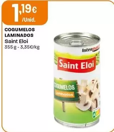 Saint Eloi - Cogumelos Laminados