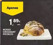 Nosso Croissant Pistacio