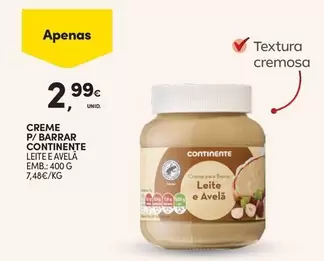 Continente - Creme P/ Barrar