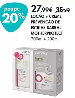 Barral - Loção + Creme Prevenção De Estirias