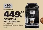 Delonghi - Maq. Cafe Capsulas ECAM29061B