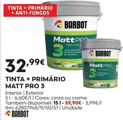 Barbot - Tinta + Primário Matt Pro 3