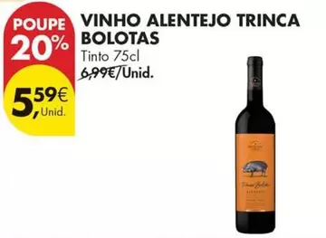 Trinca Bolotas - Vinho Alentejo
