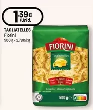Fiorini - Tagliatelles